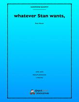 WHATEVER STAN WANTS SAX QUARTET P.O.D. cover